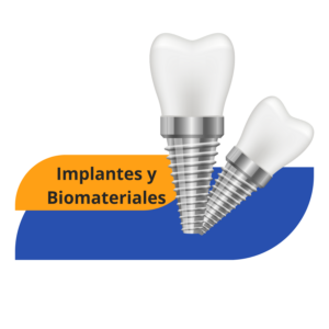 Implantes y Biomateriales